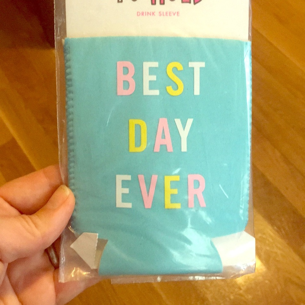 Best Day Ever koozies (set of 7)